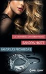 Portada edición 2022 de La prometida de su hermano de Sandra Hyatt