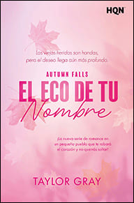 Portada de El eco de tu nombre de Taylor Gray