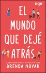 Portada de El mundo que dejé atrás de Brenda Novak