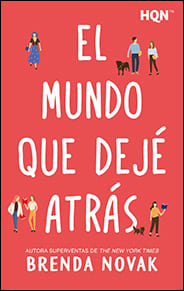 Portada de El mundo que dejé atrás de Brenda Novak