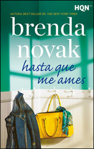 Portada de Hasta que me ames de Brenda Novak