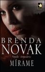 Portada de Mírame de Brenda Novak