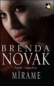 Portada de Mírame de Brenda Novak
