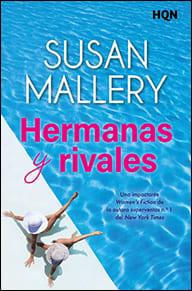 Portada de Hermanas y rivales de Susan Mallery