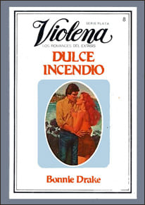 Portada de Dulce incendio de Bonnie Drake