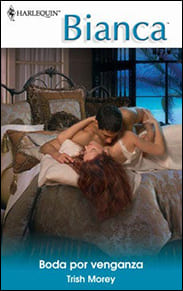 Portada de Boda por venganza de Trish Morey
