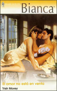 Portada de El amor no está en venta de Trish Morey