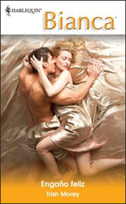 Portada de Engaño feliz de Trish Morey